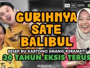 Resep Keramat Sate Bu Kartono‼️ (Gurihnya Sate BalibulL) – 30 Tahun Eksis